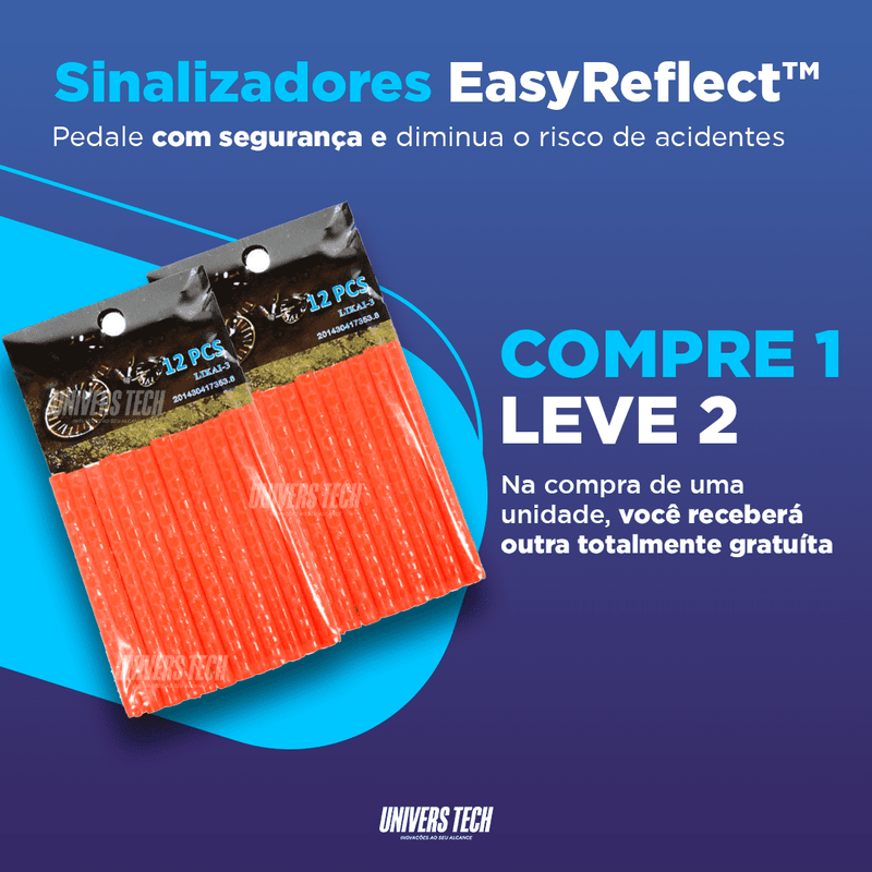 Sinalizadores EasyReflect™ | COMPRE 1 LEVE 2